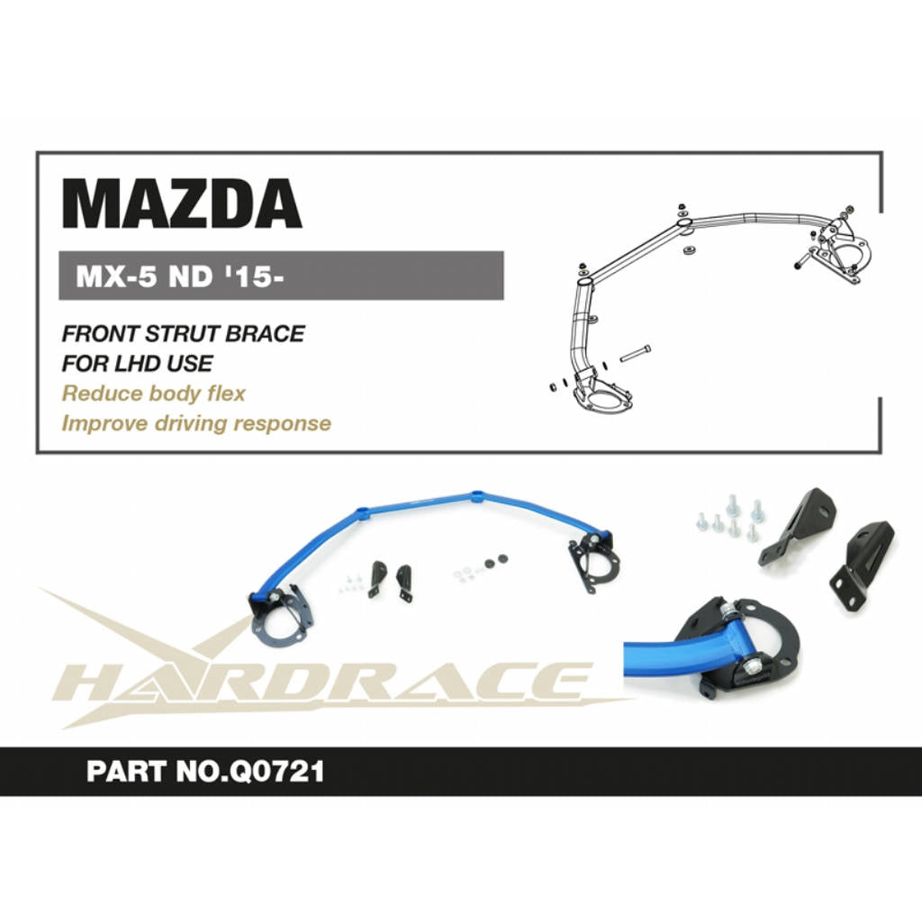 HARDRACE Q0721 MAZDA MX-5 ND '15- FRONT STRUT BRACE - 1PCS/SET FOR LHD USE Photo-2